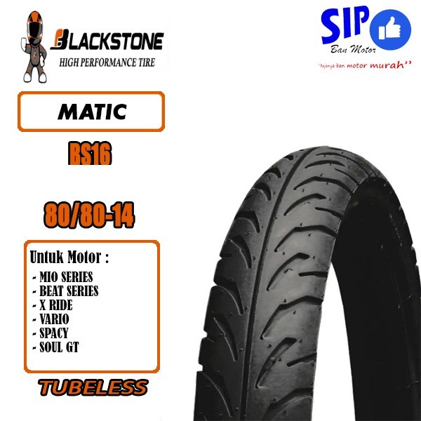 Ban Motor Matic Blackstone BS 16 80 80 14 Tubeless Untuk Mio Beat Nex