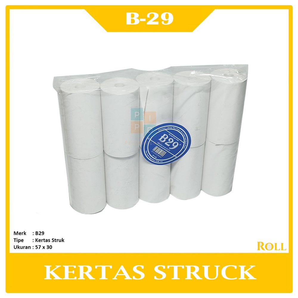 

B29 - Thermal Paper 57x30 Kertas Thermal - Roll