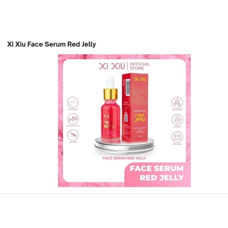 Xi Xiu Face Serum Red Jelly
