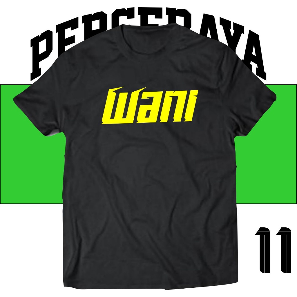 Kaos PERSEBAYA WANI 1927 Baju Supporter Bola Bonek Surabaya Liga Indonesia Tshirt Pria Wanita Cowok 