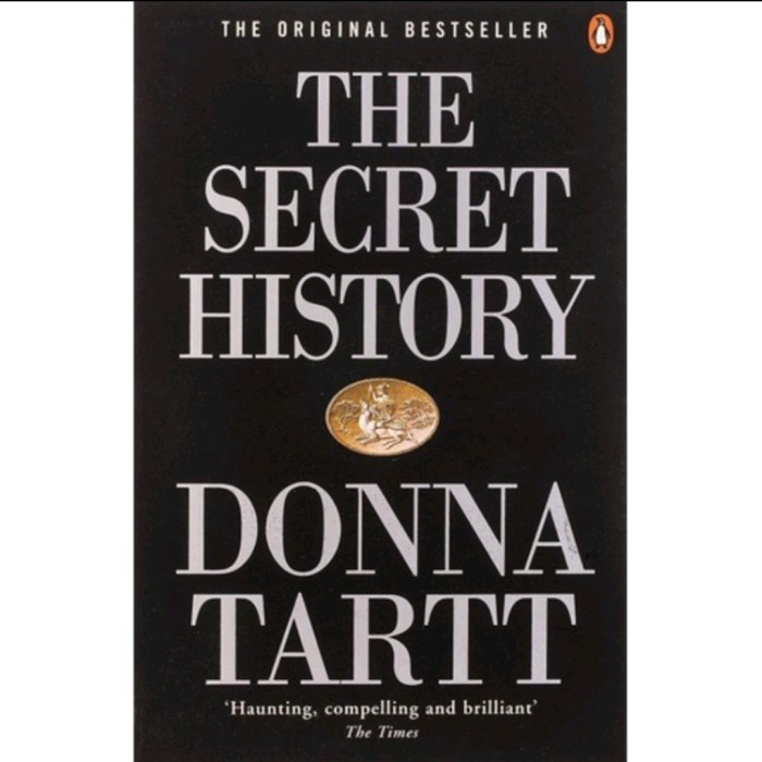 The Secret History by Donna Tartt