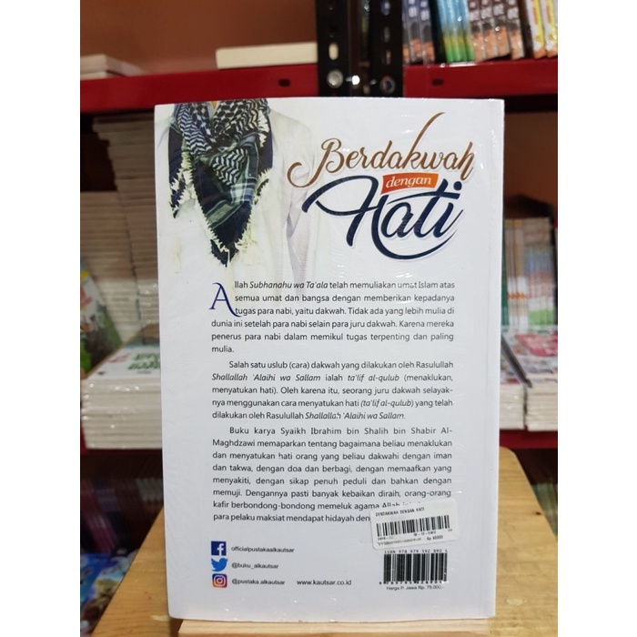 Berdakwah Dengan Hati - Pustaka Al Kautsar