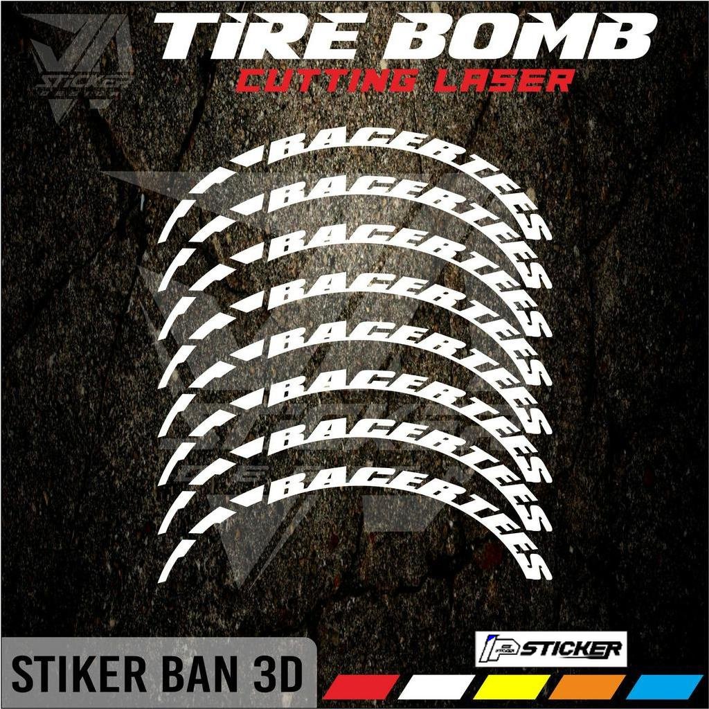 Sticker Ban / Font Ban / Tire Bomb / 3D stiker ban Racertees JP-17