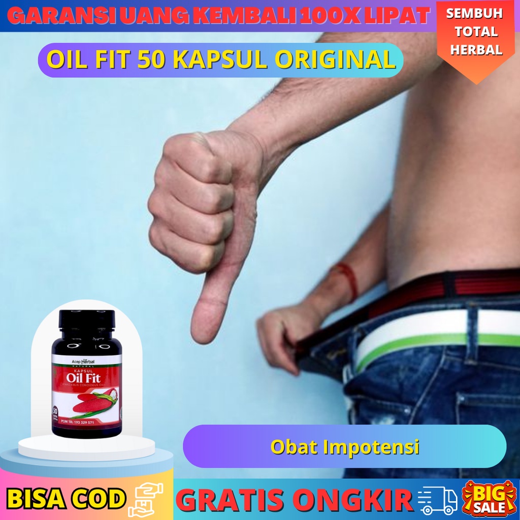 Obat Impotensi dan Lemah sahwat pria Ejakulasi Dini Disfungsi Ereksi OIL FIT 50 KAPSUL