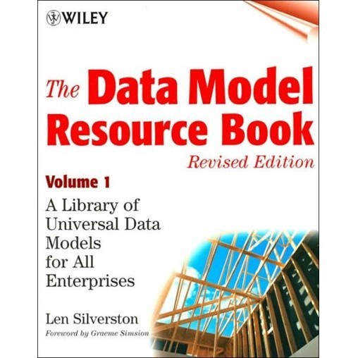 

The Data Model Resource Book, Vol. 1: A Library of Universal Data Mo