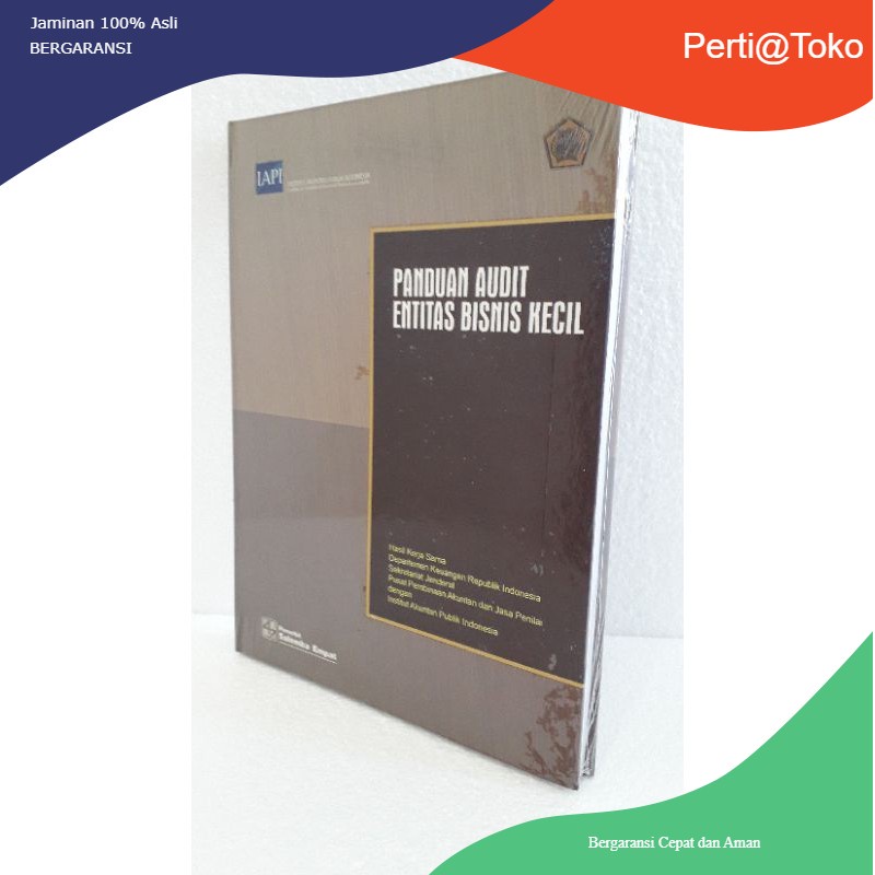 Buku original : Panduan Audit Entitas Bisnis Kecil / IAPI