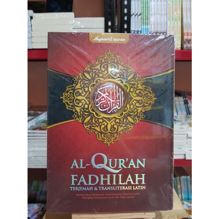 Al-Quran Fadhilah A4 Terjemah dan Transliterasi Latin HC