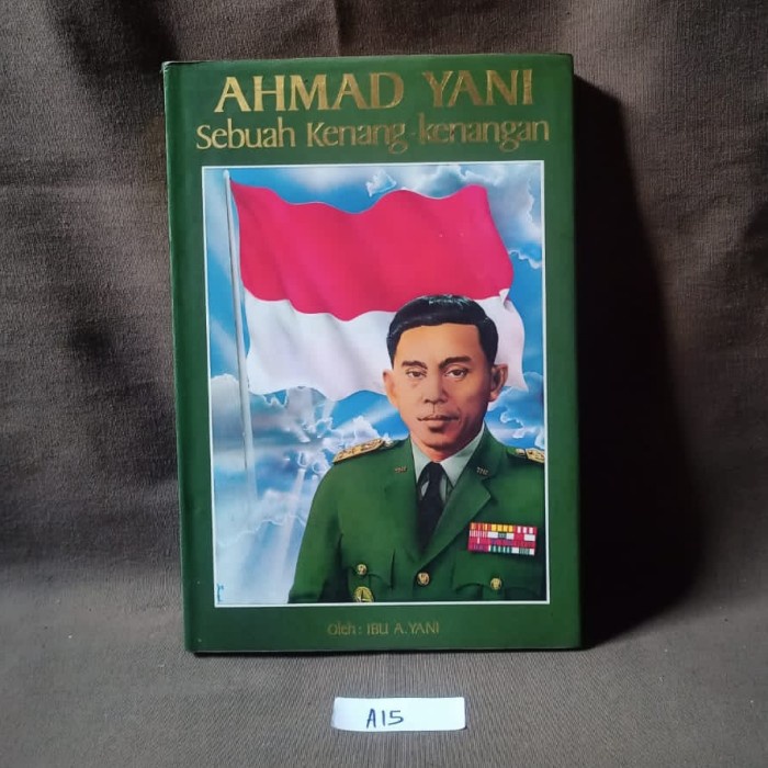 Sebuah Kenang-Kenangan - Ahmad Yani