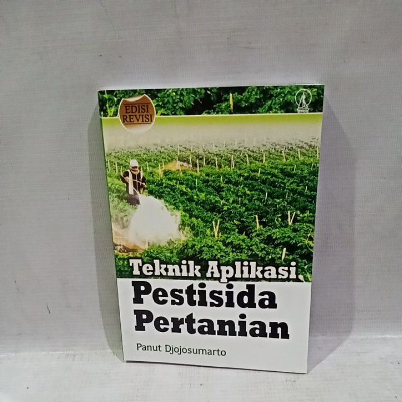 

buku teknik aplikasi pestisida pertanian