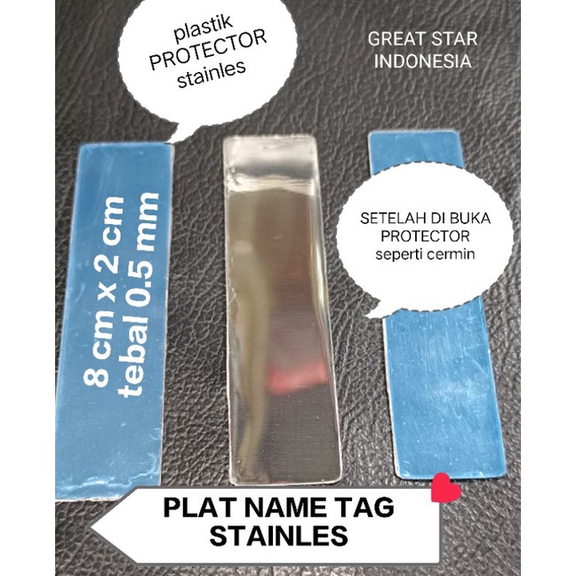 

Plat Name Tag Stainles 8cm x 2cm tebal 0,5 mm per/pcs