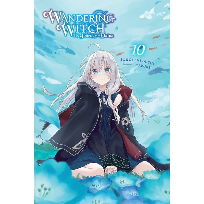 Wandering Witch The Journey of Elaina Light Novel Volume 10