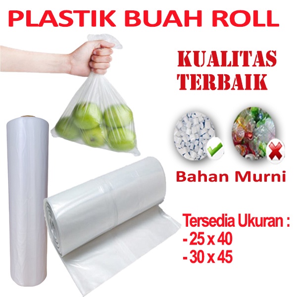 Plastik Buah Roll | Plastik Fotocopy Roll Murah | Plastik Pembungkus Buah I 25 &amp; 30 I