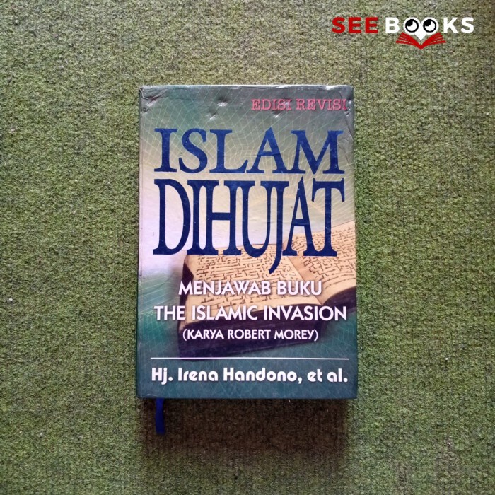 Seebooks - Islam Dihujat Menjawab Buku The Islamic Invasion