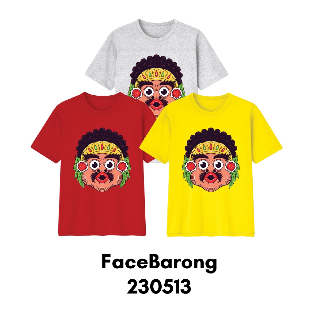 Baju Kaos Bayi Anak Remaja Dewasa Face Barong Series Bahan Katun Combed 30s Premium