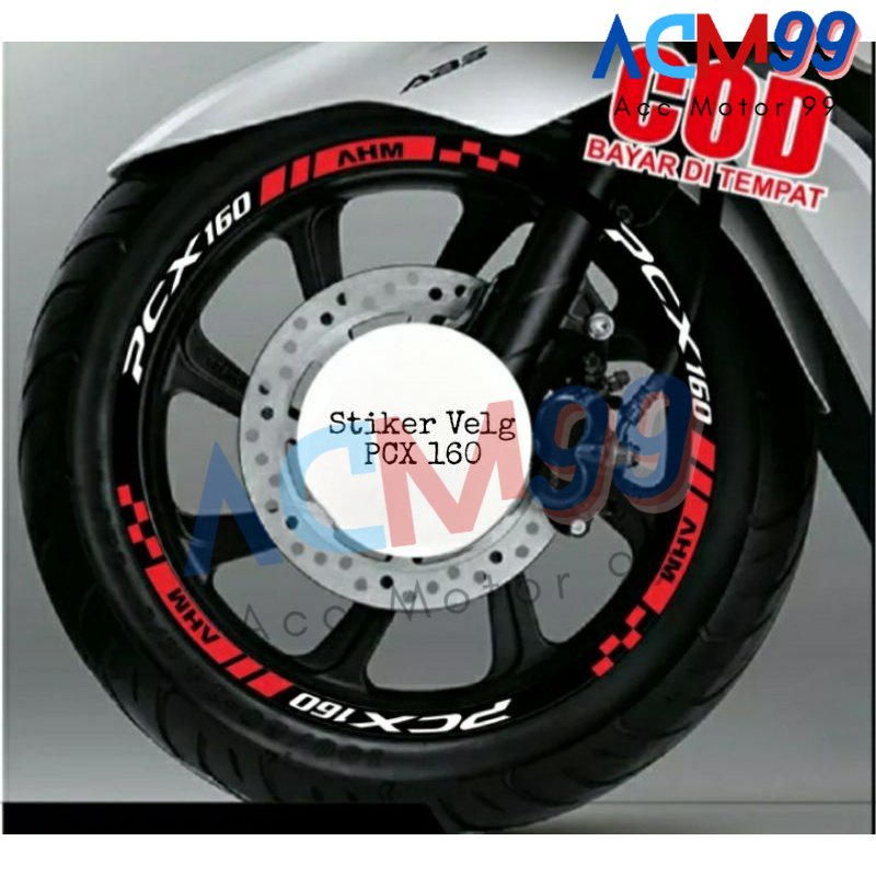 new Stiker Velg PCX 160 Stiker Velg PCX 160 Menyala