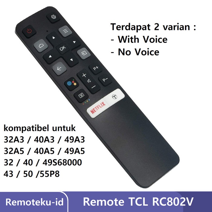 REMOT REMOTE TV TCL ANDROID SMART TV A3 A5 32A3 32A5 40A3 40A5 RC802V