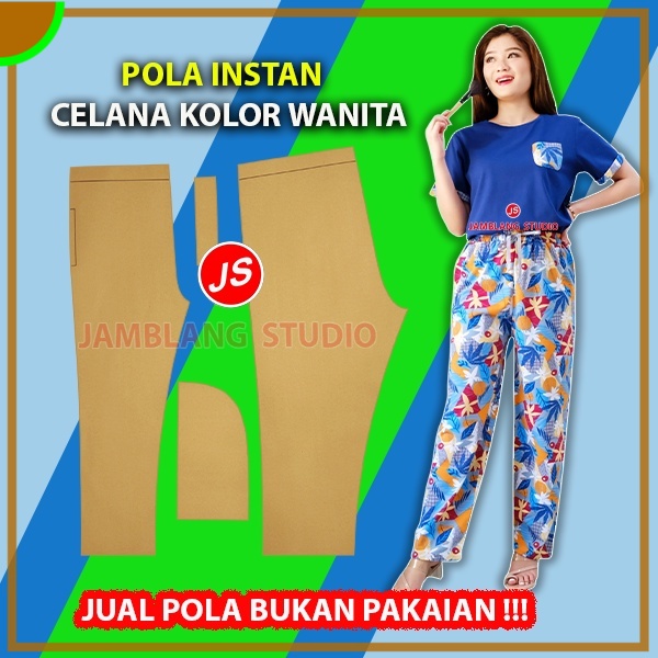 Pola Instan Celana Kolor Wanita | Aneka Pola