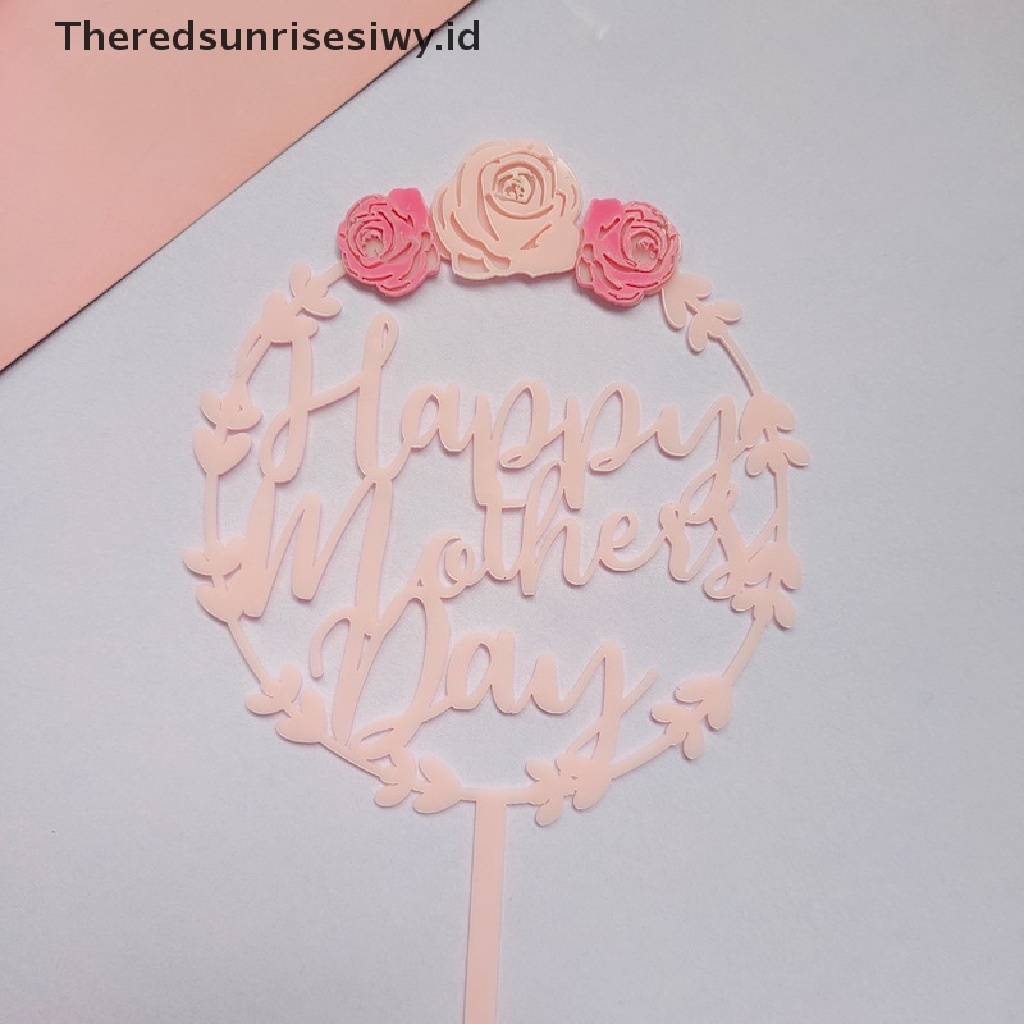 # Kado Mom &amp; PAPA DIY # Topper Kue Hiasan Kue Cake Happy Mother's Day Flower Series Akrilik Untuk Ibu~