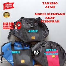READY TAS KISO AYAM SLEMPANG KISA JAGO ADUAN BANGKOK PELUNG RUDI JAYA KAIN TEBAL KRETEK BISA JINJING