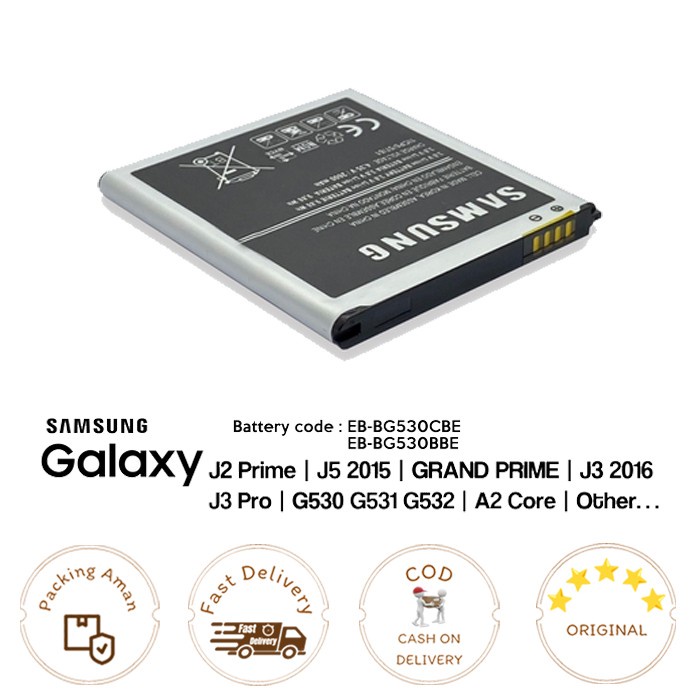 Baterai SAMSUNG Galaxy J2 PRIME / J5 2015 / GRAND PRIME ORI99