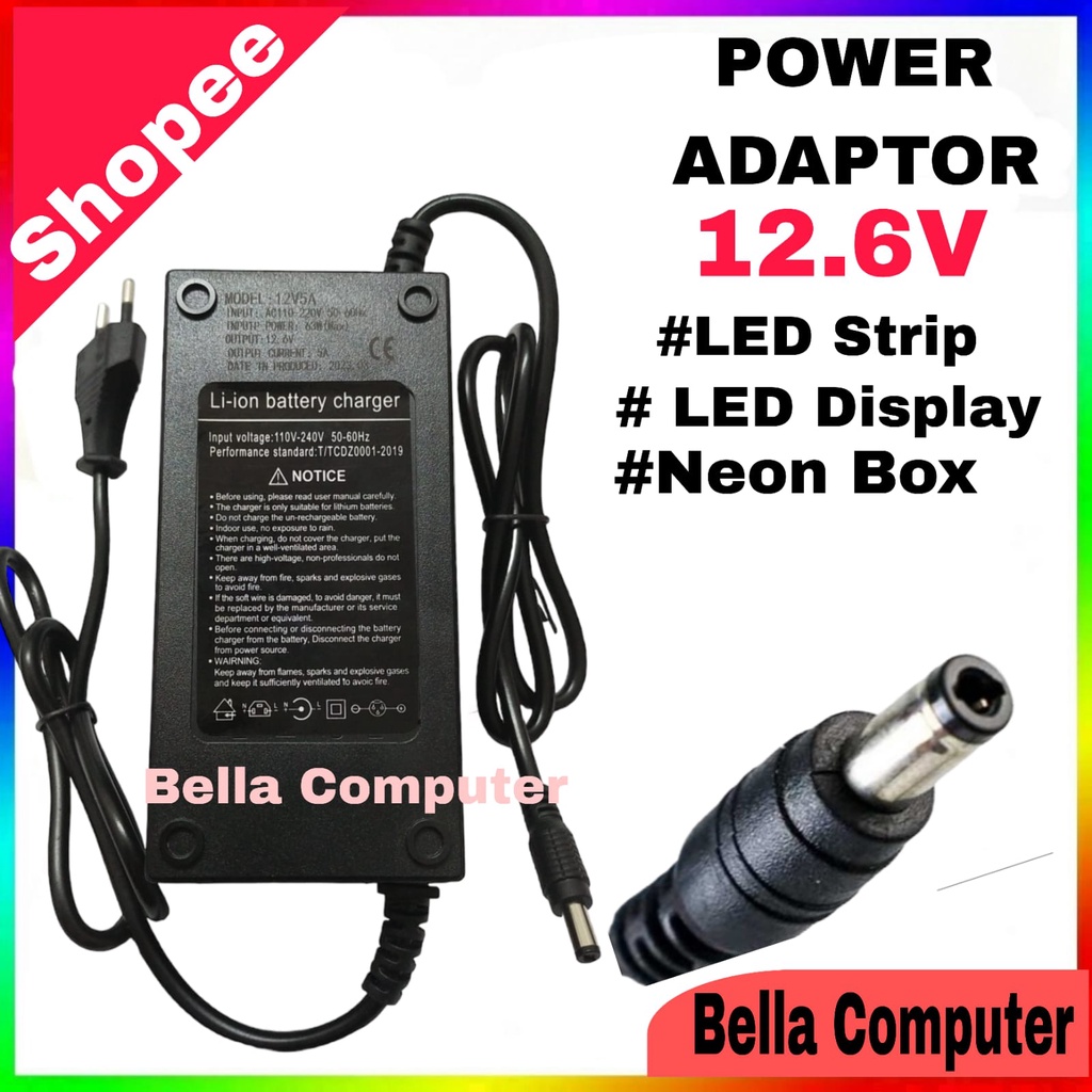 Power Adaptor Daya 12.6V DC Plug Casan Adaptor 12.6V 1.5A 2A 3A 5A Adaptor LED Strip LED display Papan Reklame Lampu Strip CCTV