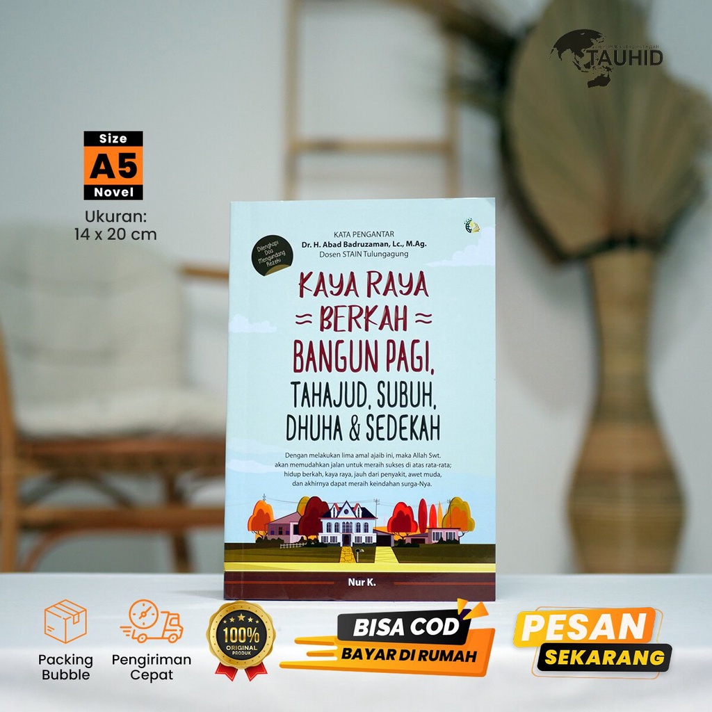 Kaya Raya Berkah Bangun Pagi Tahajud Subuh Duha &amp; Sedekah – Buku Agama Islam Buku Motivasi Islam Original Soft Cover Buku Motivasi Islami Best Seller Buku Bacaan Amal Ajaib Bangun Pagi Sholat Tahajud Subuh Duha Sedekah Dan Rejeki Berkah