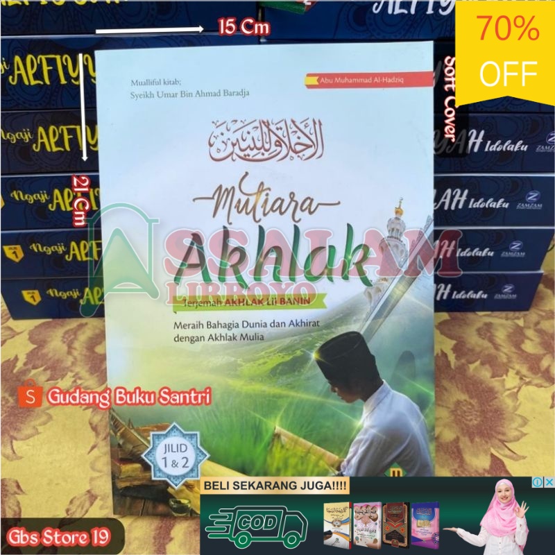Buku / Kitab Terjemah Ahlakul Akhlaqul Banin Akhlak Lil Banin Juz Jilid 1 - 2 Mutiara Akhlak Assalam