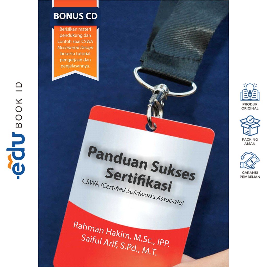 Buku Panduan Sukses Sertifikasi CSWA (Certified Solidworks Associate) - Bookpaper - Penerbit Deepubl