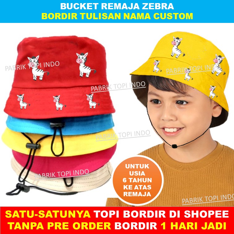 Bucket Zebra Topi Remaja dan Custom Bordir Nama Sesuka Kamu Usia 6 Tahun ke atas