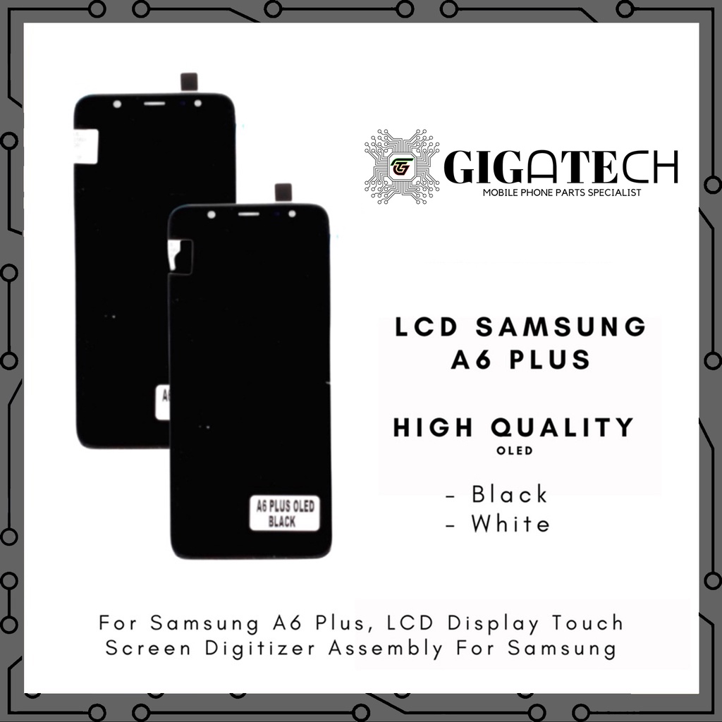 LCD Samsung A6 Plus A605 2018 OLED Original 100% Fullset Touchscreen Garansi 1 Bulan Gratis Double W