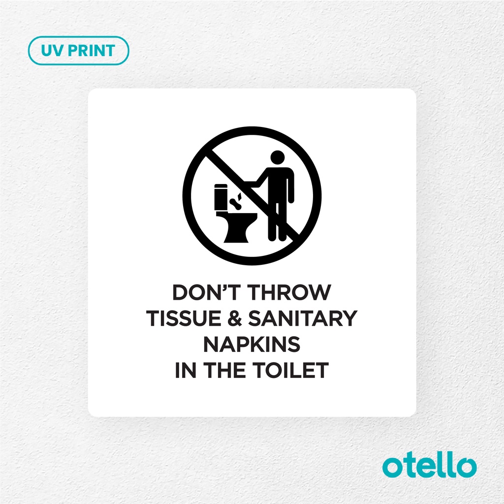 Don't Throw Tissue &amp; Sanitary Napkins Signage Board Akrilik Tempel Dinding Papan Acrylic