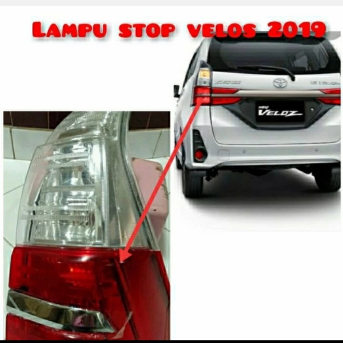 lampu stop Avanza Veloz 2019 oryginal