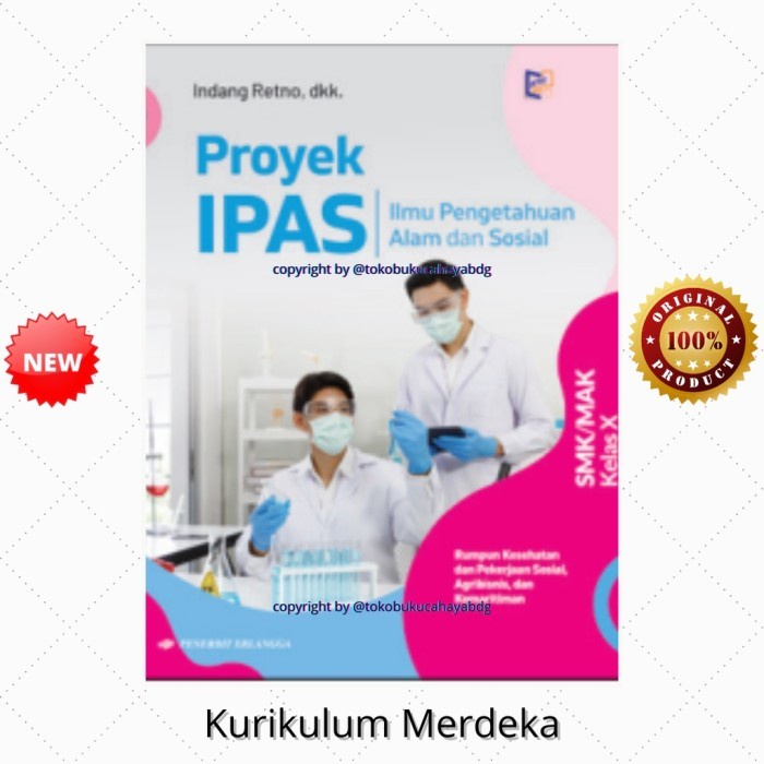 Buku Proyek IPAS Rum. Kesehatan SMK kelas 10 K. Merdeka ERLANGGA BARU