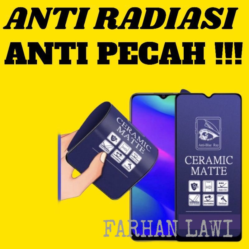 TEMPER GLASS BLUE CERAMIC MATTE ANTI RADIASI ANTI PECAH OPPO A83 A57 A71 A39