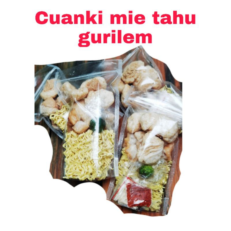 

MIE CUANKI TAHU GURILEM