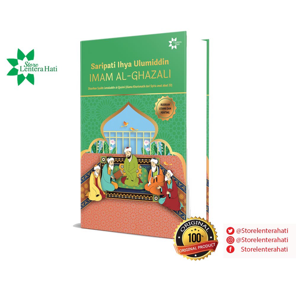 Saripati Ihya Ulumiddin - IMAM AL GHAZALI - Ihya Ulumuddin
