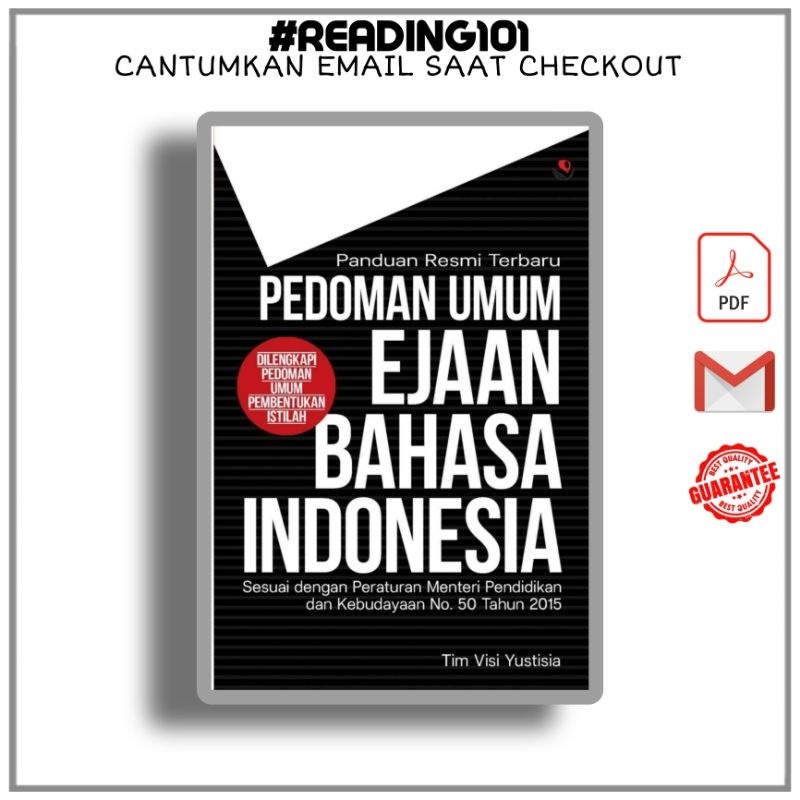 

(Indonesia) Panduan Umum Ejaan Bahasa Indonesia