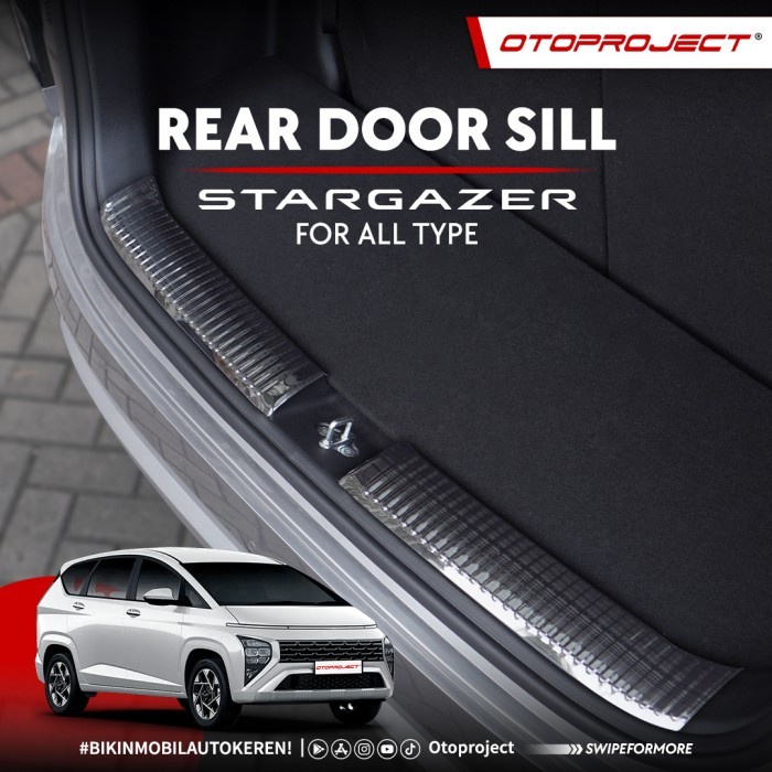 Otoproject Rear Door Sill Plate Pintu Bagasi Stargazer 2022 Stainless