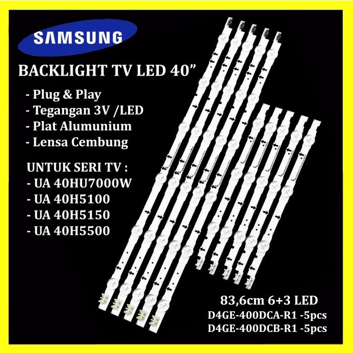 Backlight TV Samsung 40 Inch UA40H U7000 45150 5500 UE40H 6270 6470