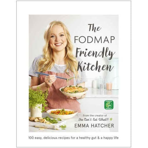

The FODMAP Friendly Kitchen Cookbook: 100 easy, delicious, recipe