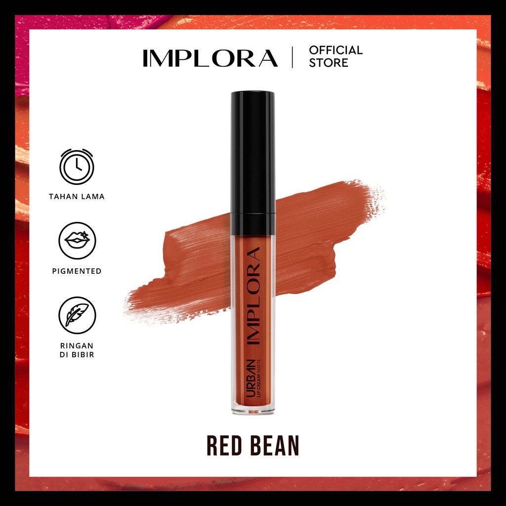 NAJMIA -NUZ Implora Urban Lip Cream/Implora Lip Cream/Implora Murah 20 new shade-11 Red Bean