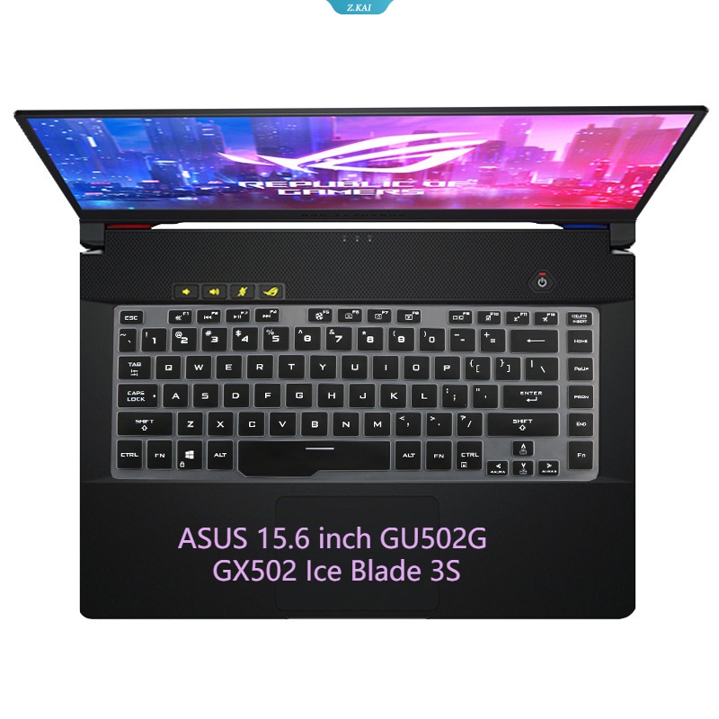 Cover Keyboard Komputer Untuk ASUS ROG Player Country 15.6 Inch GU502G GX502 Ice Blade 3S TPU Silikon Perlindungan Keyboard Film Kulit Dan Tahan Debu [ZK]