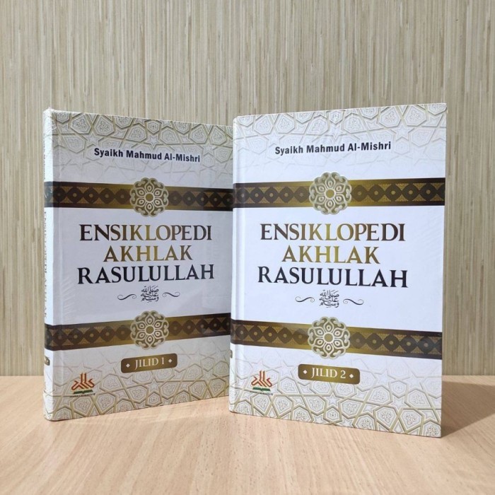 Ensiklopedi Akhlak Rasulullah - Pustaka Alkautsar