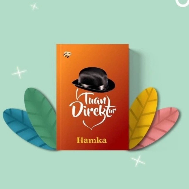 Tuan Direktur Buku Hamka gema Insani