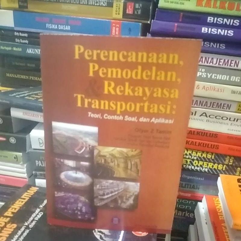 perencanaan pemodelan & dan rekayasa transportasi  ofyar z tamin