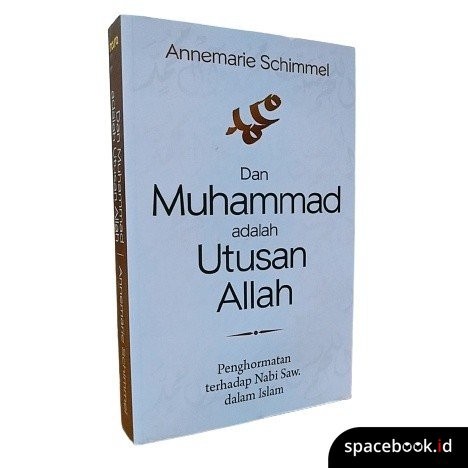 DAN MUHAMMAD ADALAH UTUSAN ALLAH