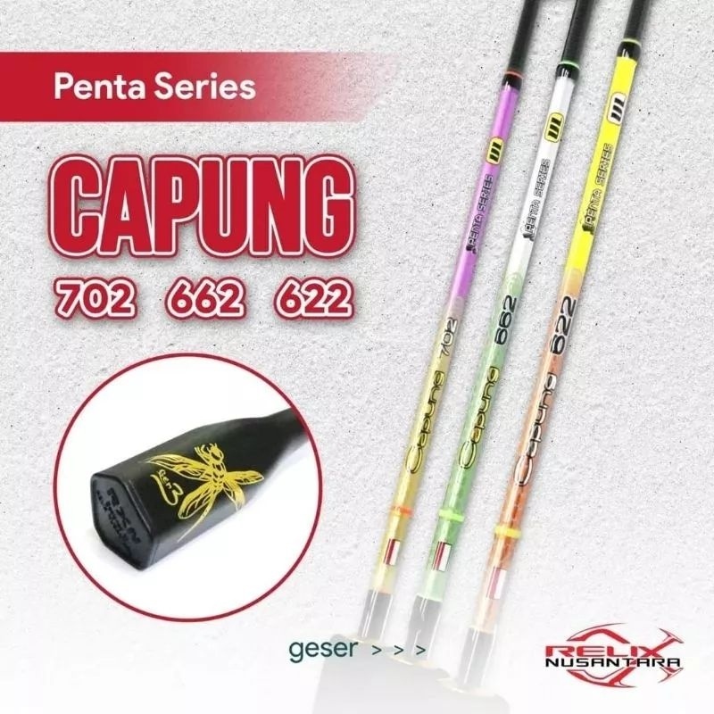 Joran CAPUNG 622 /662/702/732/762 UL Gen 3 Penta Series - Free Packing