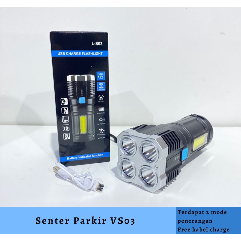 Senter LED Flashlight Senter Cas Chargeable Waterproof Lampu Terang /Senter Parkir VS03