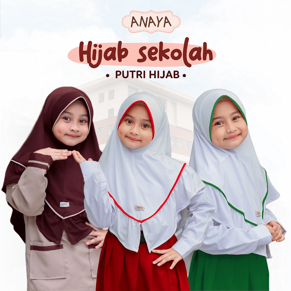 HIJAB SEKOLAH ANAYA- PUTRI HIJAB SEKOLAH