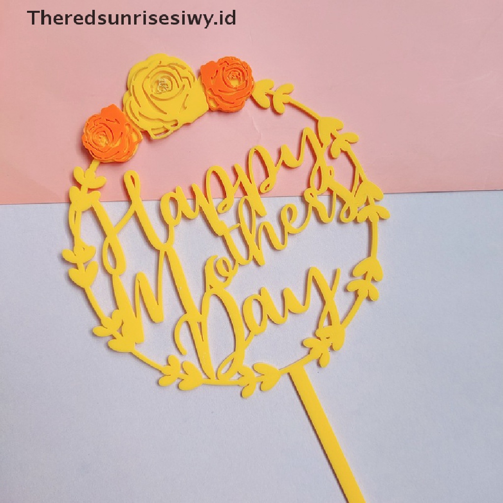 # Kado Mom &amp; PAPA DIY # Topper Kue Hiasan Kue Cake Happy Mother's Day Flower Series Akrilik Untuk Ibu~